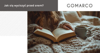 Jak się wyciszyć przed snem – Gomarco