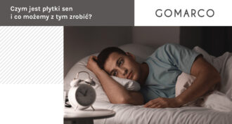 płytki sen – Gomarco